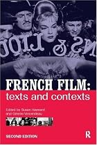 French Film: Texts and Contexts