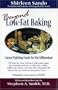 Beyond Low Fat Baking: Cancer Fighting Foods For The Millennium