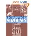 Social Work Advocacy: A New Framework for Action