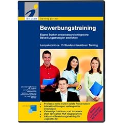 Bewerbungstraining: Eigene St�rken entdecken und erfolgreiche Bewerbungsstrategien entwickeln + Bonus-Lernprogramm Microsoft Word 2002