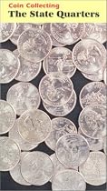 "Coin Collecting: The State Quarters"