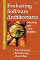 Evaluating Software Architectures: Methods and Case Studies