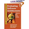 Evaluating Software Architectures: Methods and Case Studies (SEI Series in Software Engineering)