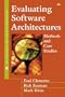 Evaluating Software Architectures: Methods and Case Studies
