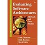 Evaluating Software Architectures: Methods and Case Studies (SEI Series in Software Engineering)