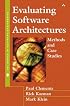Evaluating Software Architectures: Methods and Case Studies (SEI Series in Software Engineering)