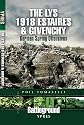 The Battle of the Lys 1918: Givenchy and the River Lawe