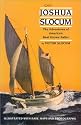 Capt. Joshua Slocum: The LIfe and Voyages of America's Best Known Sailor