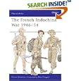 The French Indochina War 1946-1954 (Men-At-Arms, 322) by Martin Windrow and Mike Chappell
