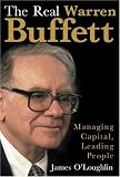 The Real Warren Buffett: Managing Capital, Leading People