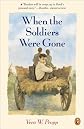 When the Soldiers Were Gone