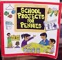 School projects for pennies