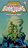 Gods of Mars (Mars (del Rey Books Numbered))