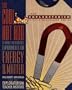 The Cool Hot Rod and Other Electrifying Experiments on Energy and Matter