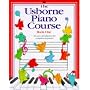 Piano Course: Bk. 1 (Usborne First Music)