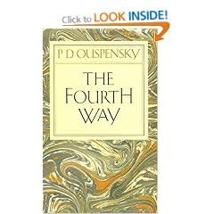 The Fourth Way: Teachings of G.I. Gurdjieff