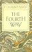 The Fourth Way: Teachings of G.I. Gurdjieff