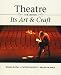 Search : Theatre: Its Art and Craft