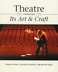 Theatre: Its Art and Craft