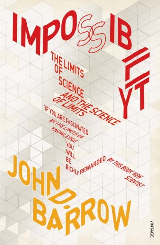 Impossibility: Limits of Science and the Science of Limits