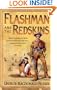 Flashman and the Redskins: From the Flashman Papers, 1849-50 and 1875-76 (Flashman 06)