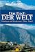 Suchen : Das Dach der Welt. Himalaya und Karakorum - Tibet - Nepal (Sconto)