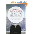 Selbst ist der Mensch: K�rper, Geist und die Entstehung des menschlichen Bewusstseins