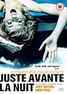 Juste Avant La...