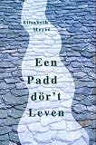 Een Padd dör\'t Leven