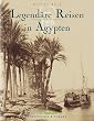 Legend�re Reisen in �gypten