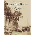 Legend�re Reisen in �gypten