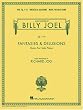 Billy Joel - Fantasies and Delusions: Music for Solo Piano, Op. 1-10