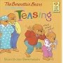 The Berenstain Bears and Too Much Teasing (Berenstain Bears First Time Books)