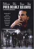 Four Deadly Reasons