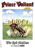  : Prince Valiant, Vol. 24: 'The Red Stallion'