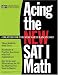 Acing the New SAT I Math