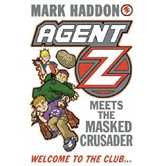 Agent Z and the Masked Crusader (Red Fox fantastic stories)