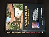 The Concorde Club : the first 50 years!