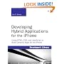 Developing Hybrid Applications for the iPhone: Using HTML, CSS, and JavaScript to Build Dynamic Apps for the iPhone