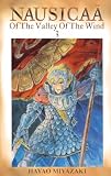 Nausicaa Of The Valley Of The Wind 03 (Turtleback School & Library Binding Edition) (Nausicaa of the Valley of the Wind (Pb))
