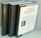 Casas Grandes: A Fallen Trading Center of the Gran Chichimeca, Vols. 1-3