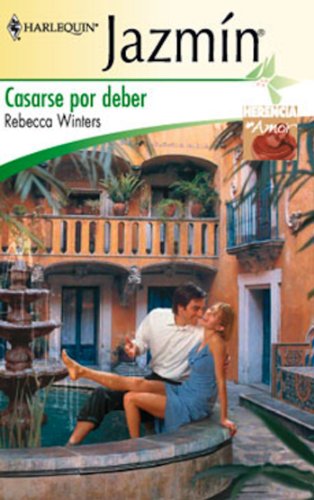 Casarse por deber (Miniserie Jazmín) (Spanish Edition)