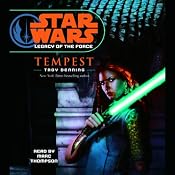 Star Wars: Legacy of the Force #3: Tempest | [Troy Denning]