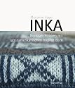 Inka: Nordisch Stricken mit lateinamerikanischen Inspirationen