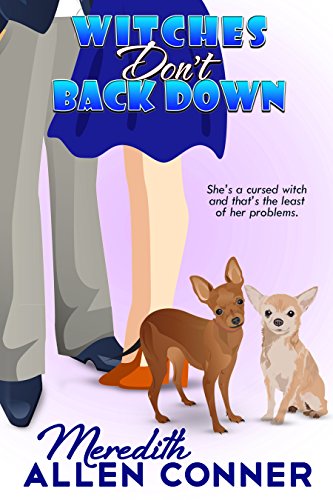 Witches Don't Back Down (Kate Storm Series Book 4)