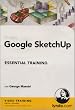 Google SketchUp Essential Training  (Mac/PC CD)