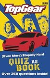 Top Gear: Stupidly Hard Quiz Book v.2