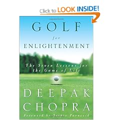 Golf for Enlightenment: The Seven Lessons for the Game of Life