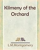 Kilmeny of the Orchard