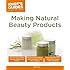Idiot's Guides: Making Natural Beauty Products